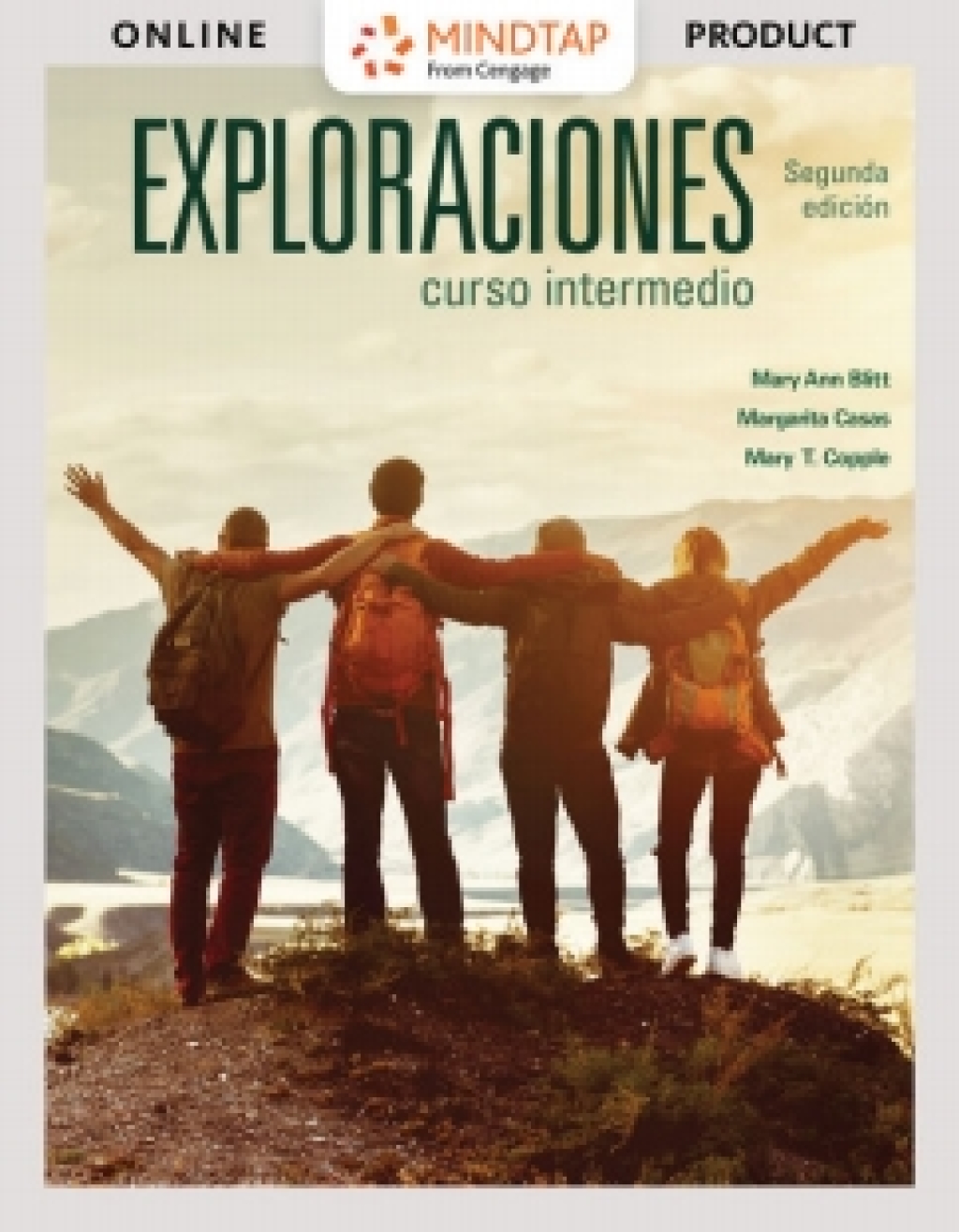 MindTap for Blitt/Casas/Copple's Exploraciones curso intermedio, 2nd Edition [Instant Access], 4 terms 2nd Edition â€“ PDF/EPUB Version Downloadable